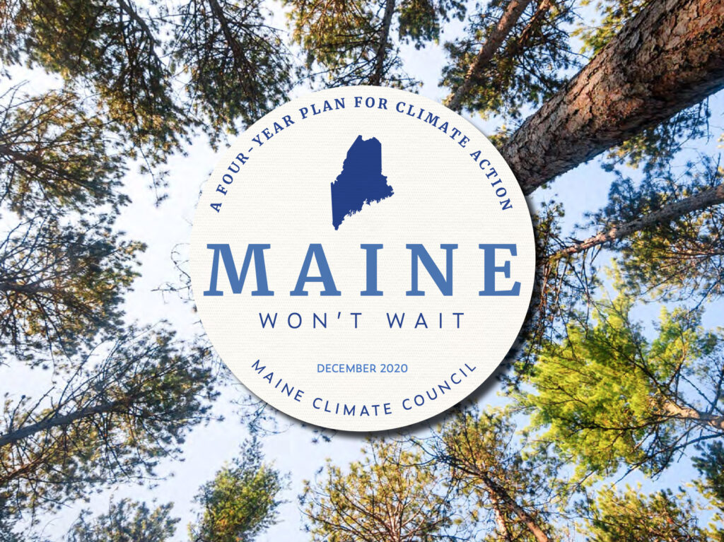 Maine Won’t Wait